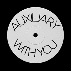 With You - Auxiliary