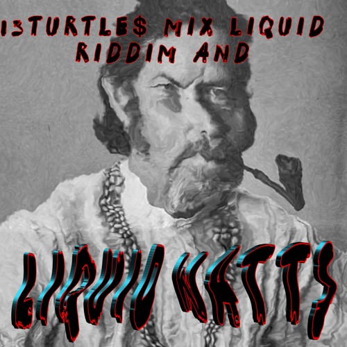 Alan Watts Liquid Riddims