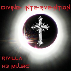 Divine Intervention (Prod. H3 Music)