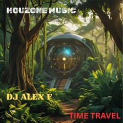 Time Travel - Dj Alex F (Original Mix)