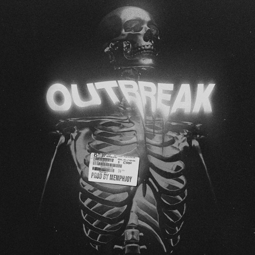 Stream OUTBREAK by MEMPHJOY Listen online for free on SoundCloud