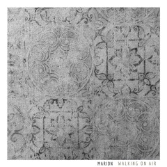 MARION - Walking On Air