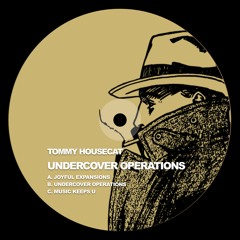Tommy Housecat - Undercover Operations (EP)