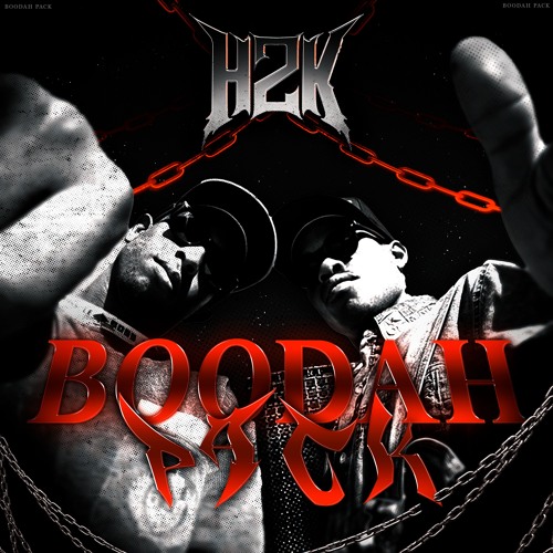 BOODAH PACK - H2KDUB