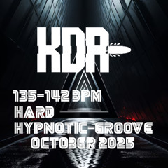135-142 bpm Hard Hypnotic Groove- October - 2025