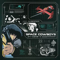 SPACE COWBOYS [full album]