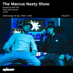 The Marcus Nasty Show: Screama with SG, Vital Techniques & Lockt - 29 April 2020