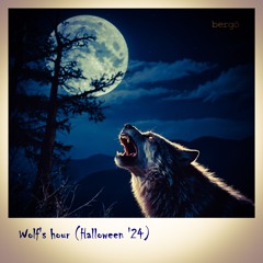 Wolf's Hour (Halloween '24)