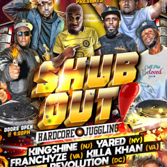 “SHUB OUT” x KINGSHINE x YARED x FRANCHYZE x KILLA KHAN x REVOLUTION  3/14/25 - Va Beach, VA