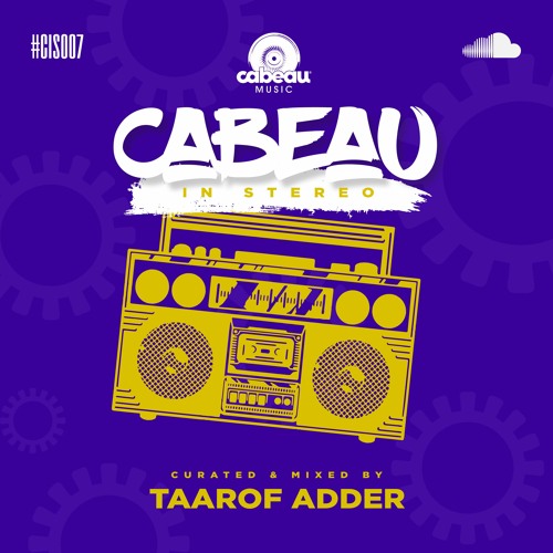 Cabeau In Stereo 007 | Taarof Adder