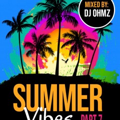 SummerVibes Part. 7 DJOHMz