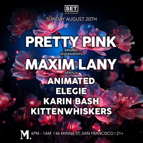 Animated Opening Set @MadaRae 8/20/23 [SET Underground] (Pretty Pink / Maxim Lany)