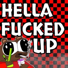 pepeGRIZZLY - HELLA FUCKED UP - prod - ( imsickofvader )