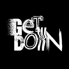 GET DOWN (Original Mix)