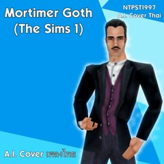 (A.I. Cover) Mortimer Goth (The Sims 1) - ไม่รักกันเลยใช่ไหม