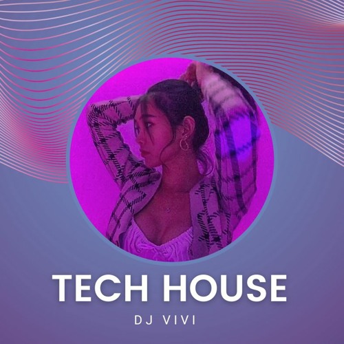 Tech House Mix ViVi