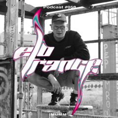 ready to kick some ass [:мυмм] - Elotrance Podcast #058