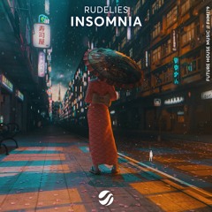 RudeLies - Insomnia