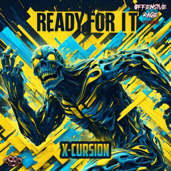 X-Cursion - Ready For It [Radio Edit]