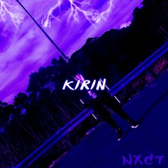 Kirin (Prod by. afkAustin)