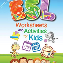 [GET] PDF 📋 ESL Worksheets and Activities for Kids by  Miryung Pitts EPUB KINDLE PDF