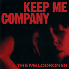 Keep Me Company