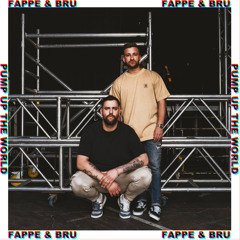 Fappe & Bru - Pump up the World (Radio Version) Preview