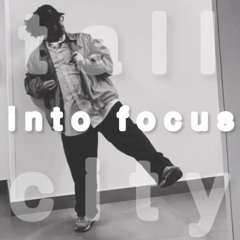 Into Focus
