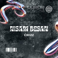 Ćikizz - Nisam besan v3.wav