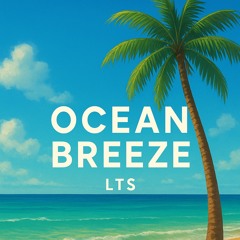 Ocean Breeze (LTS)