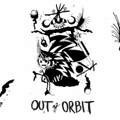 Out Of Orbit with Veblen Defect - August '21