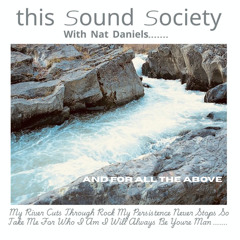 And For All The Above-This Sound Society