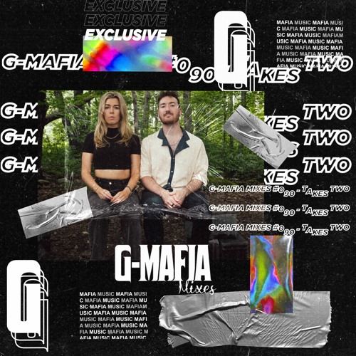 G-Mafia Mixes #090 - Takes Two