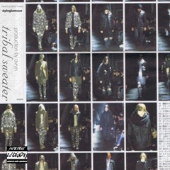 dyinglamour - tribal sweater (dvryn) [slump audios exclusive]