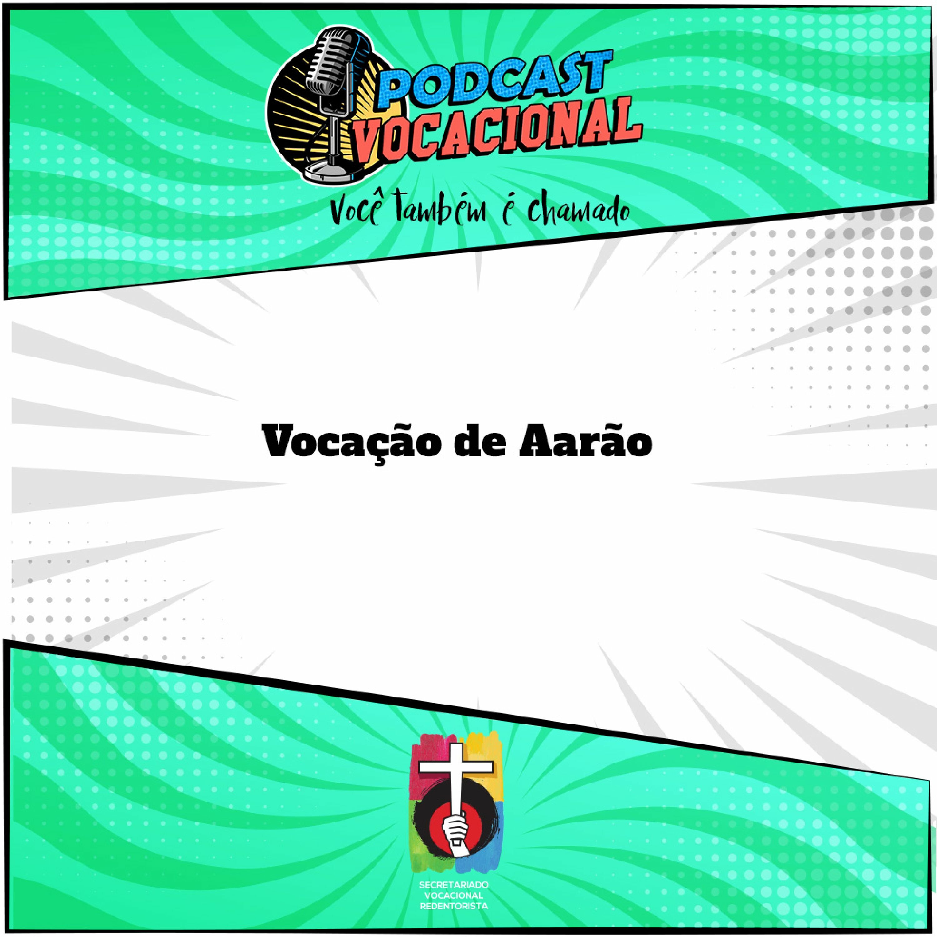 Podcast Vocacional - Você também é chamado!