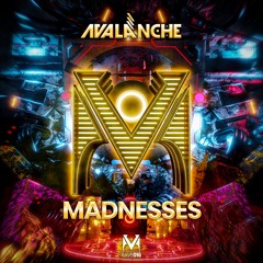 AvAlanche - Madnesses