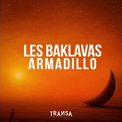 Les Baklavas - Armadillo (Extended Mix)