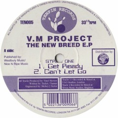 V.M Project - Can't Let Go