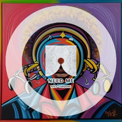 Nico Cardone - Need Me (Original Mix)