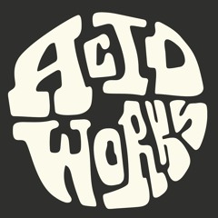 Acid Works Mixed By  DJ Stach