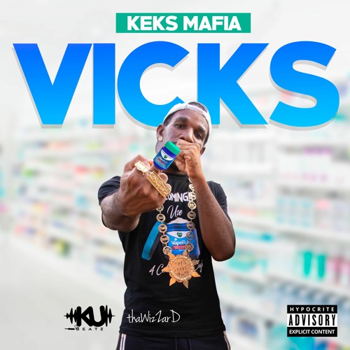 Keks Mafia - Vicks