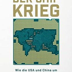 Buch Der Chip-Krieg: Wie die USA und China um die technologische Vorherrschaft auf der Welt kämpfen