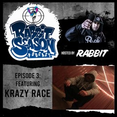 Rabbit Season Podcast - Episode 3 Krazy Race