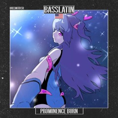 DreemChxsr - Prominence Burn