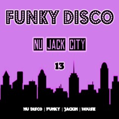 Funky & Disco House Mix 2024 ✨ Nu Jack City  ✨ September 24