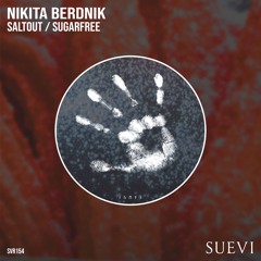 PREMIERE: Nikita Berdnik - Saltout (Original Mix)