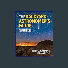 [EBOOK] 📕 The Backyard Astronomer's Guide [PDF EPUB KINDLE]