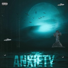 Anxiety [Remix]