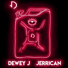 Dewey J - Jerrican