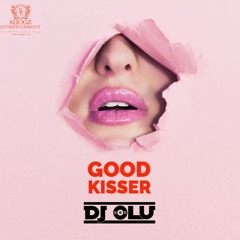 Dj Olu - Good Kisser (Extended Cut)